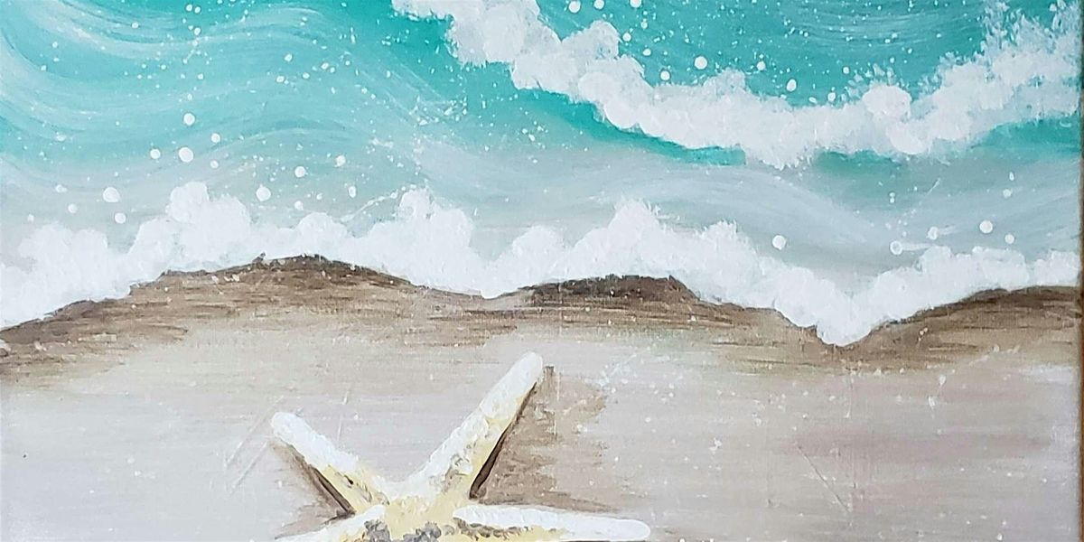 Beach Treasure: Starfish - Paint and Sip by Classpop!\u2122