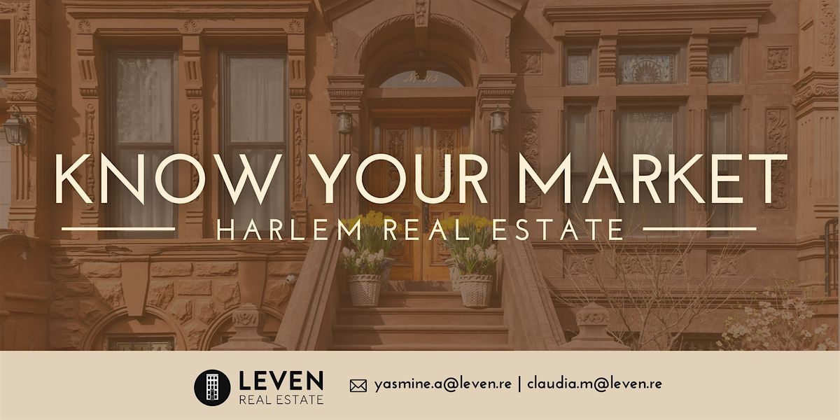 Know Your Market: Harlem Real Estate, Brunch Harlem, New York, 25 July 2024