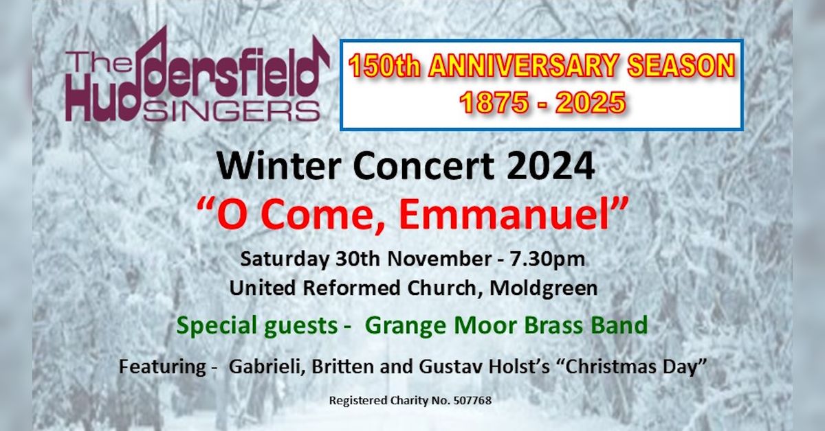 Winter Concert 2024 - with The Huddersfield Singers