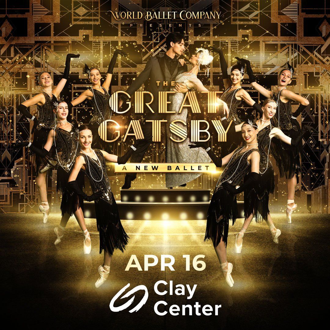 The Great Gatsby - Ballet at Clay Center