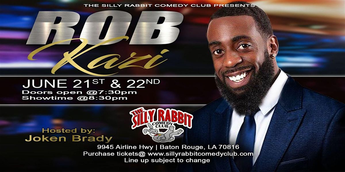 The Silly Rabbit Comedy Club Presents: Rob Kazi