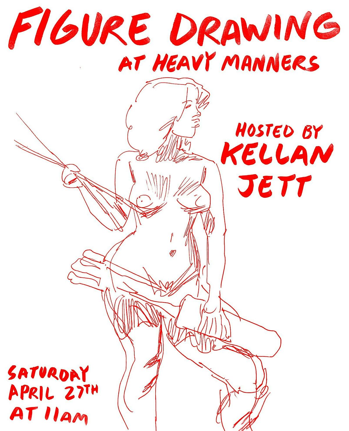 Figure Drawing at Heavy Manners Hosted by Kellan Jett (4\/27)