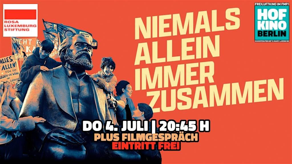 NIEMALS ALLEIN, IMMER ZUSAMMEN Open Air plus Filmgespr\u00e4ch mit Joana Georgi