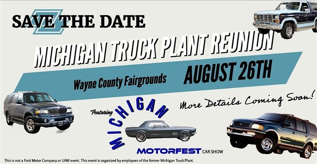 Michigan Truck Plant Reunion\/Michigan Motor Fest