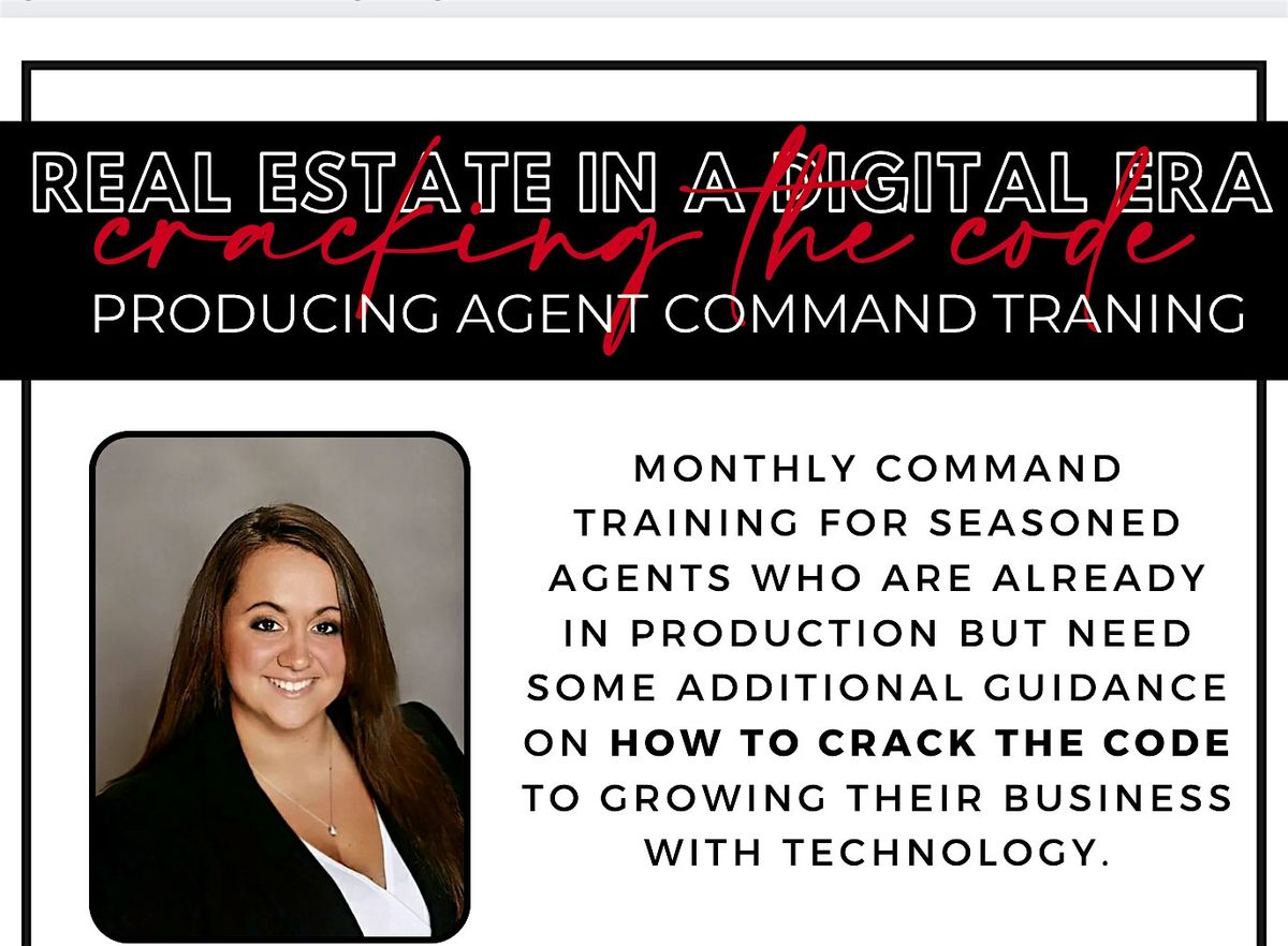 Real Estate in the Digital Era: Producing Agents
