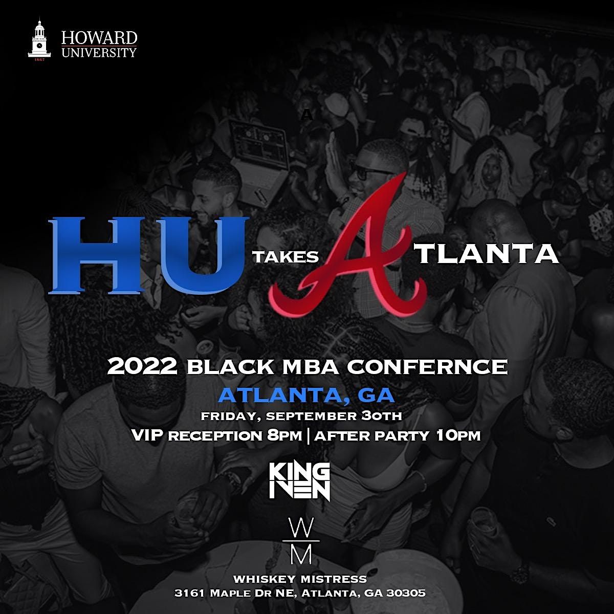 HU Takes Atlanta: Howard University's Black MBA Classic