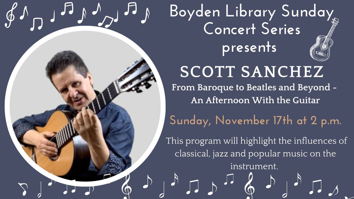 Boyden Library Concert Series presents: Scott Sanchez