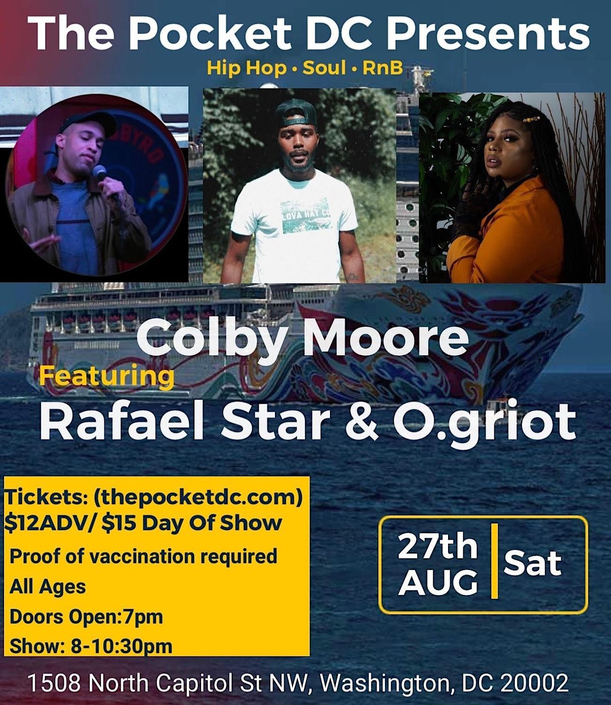 The Pocket Presents:  Colby Moore w\/ Rafael Star + O.griot