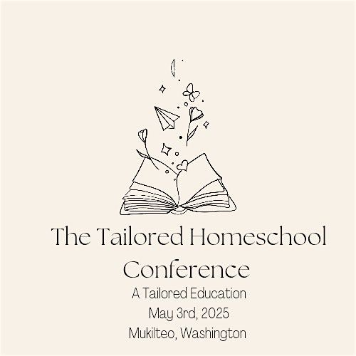 A Tailored Education Homeschool Conference