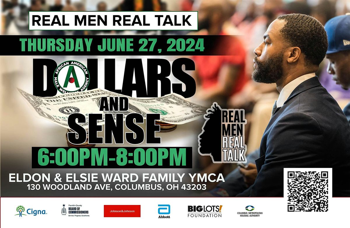 Real Men Real Talk: Dollars and Sense