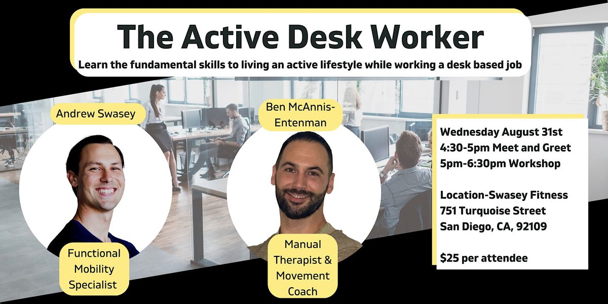 The Active Desk Worker