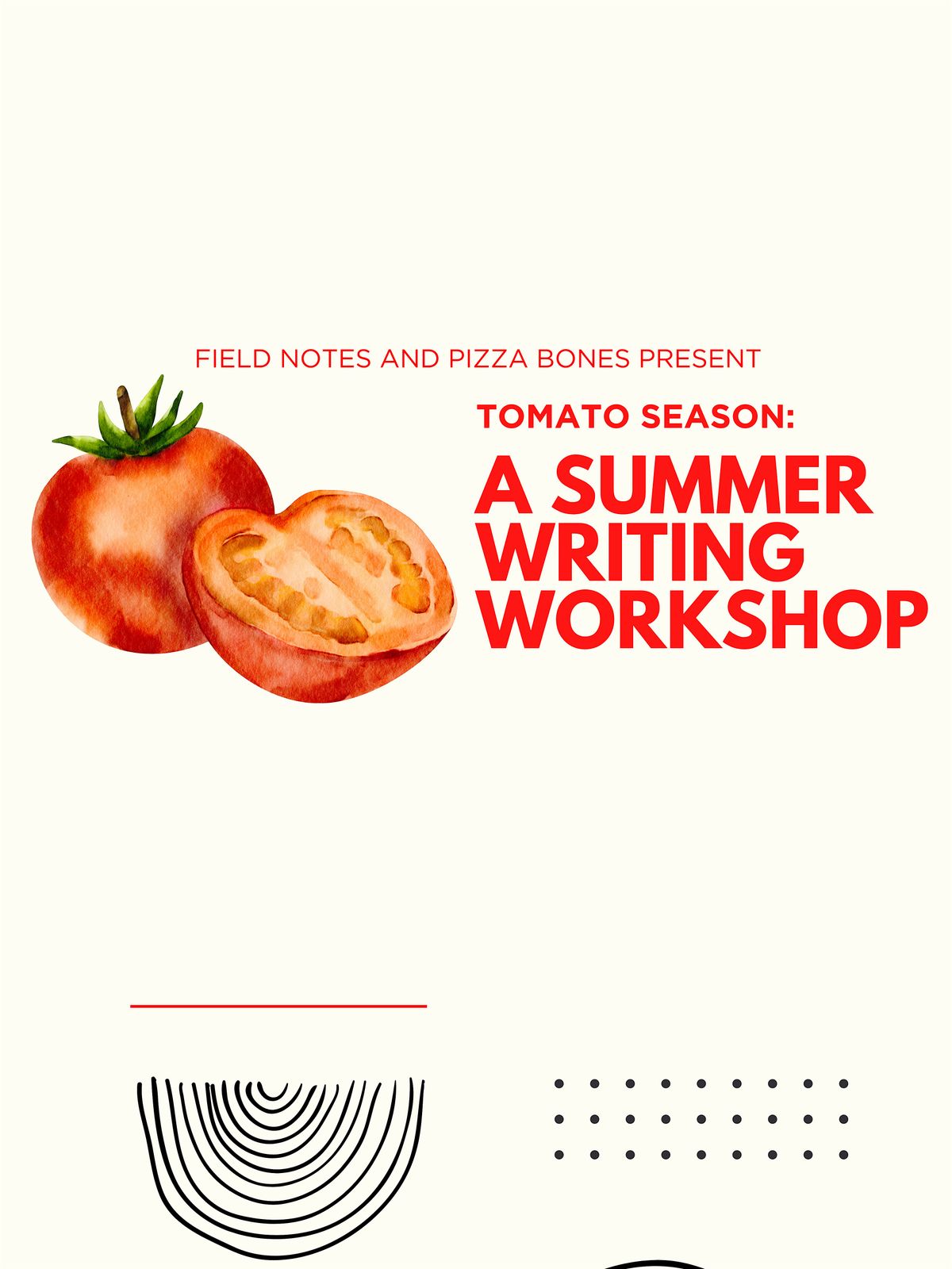 Copy of Tomato Season: A Summer Writing Workshop