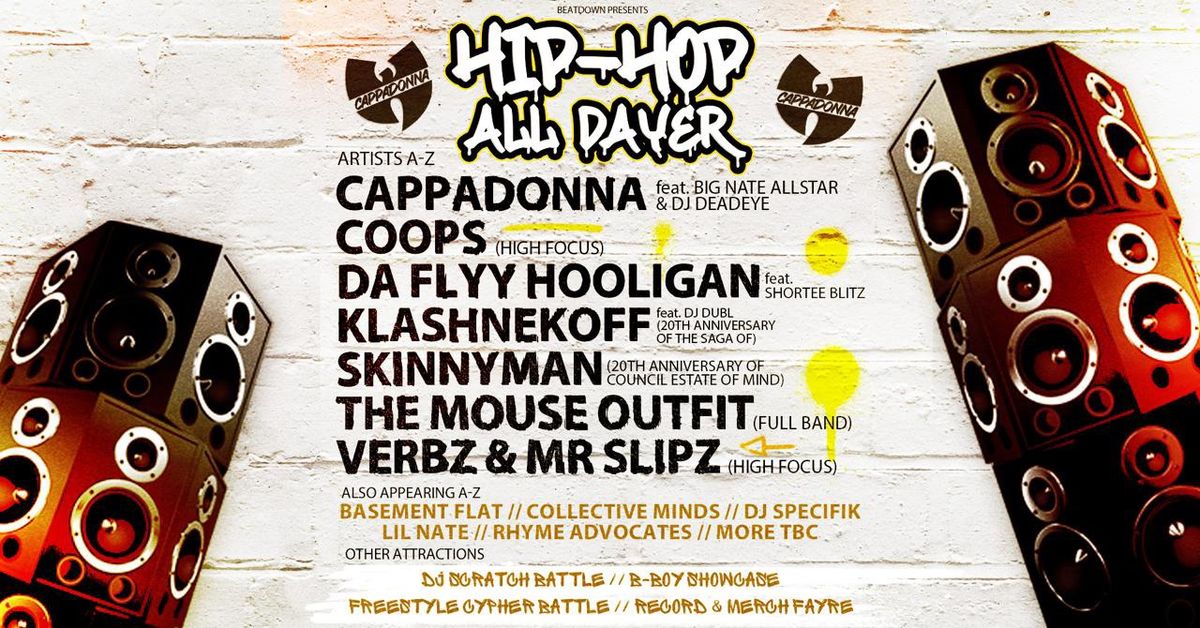 BRIGHTON HIP HOP ALL-DAYER feat CAPPADONNA \/\/ SATURDAY 19TH OCTOBER \/\/ THE ARCH & PLAYERS