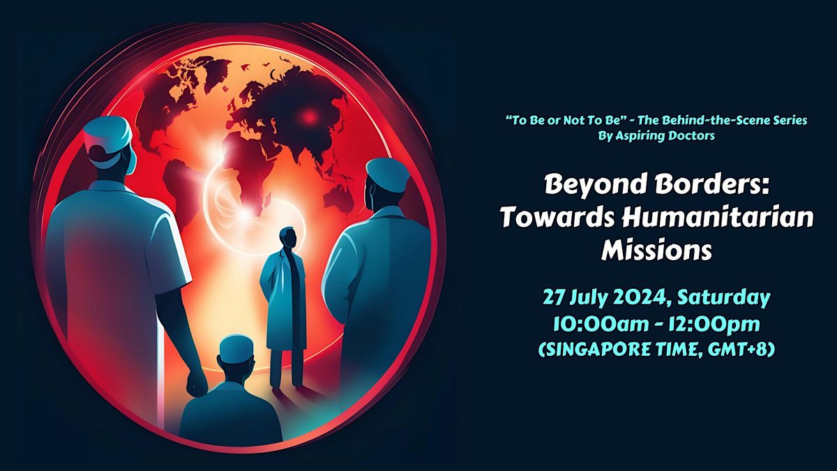 Beyond Borders: Towards Humanitarian Missions