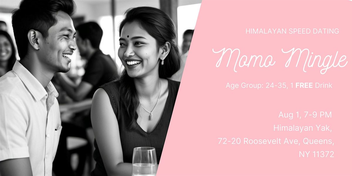 Momo Mingle - Himalayan Speed Dating