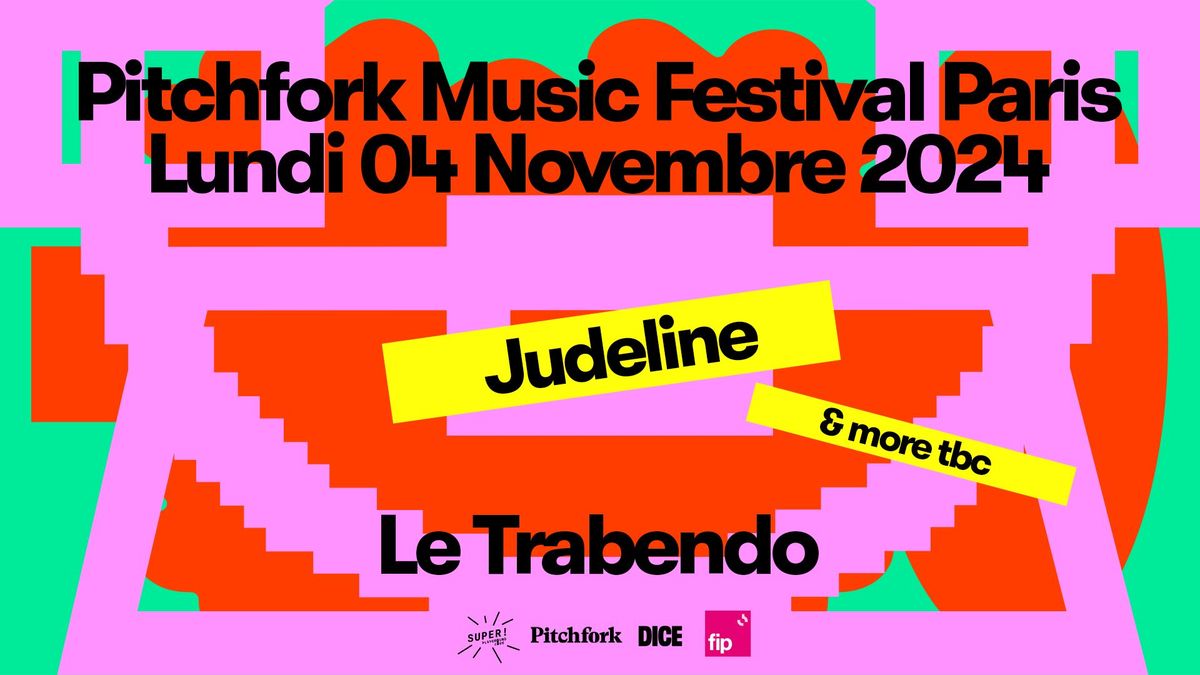 Pitchfork Music Festival 2024 - Judeline le 04 novembre 2024 au Trabendo