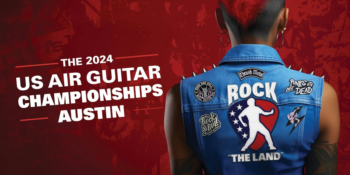 2024 US Air Guitar Qualifying Championships - Austin, TX