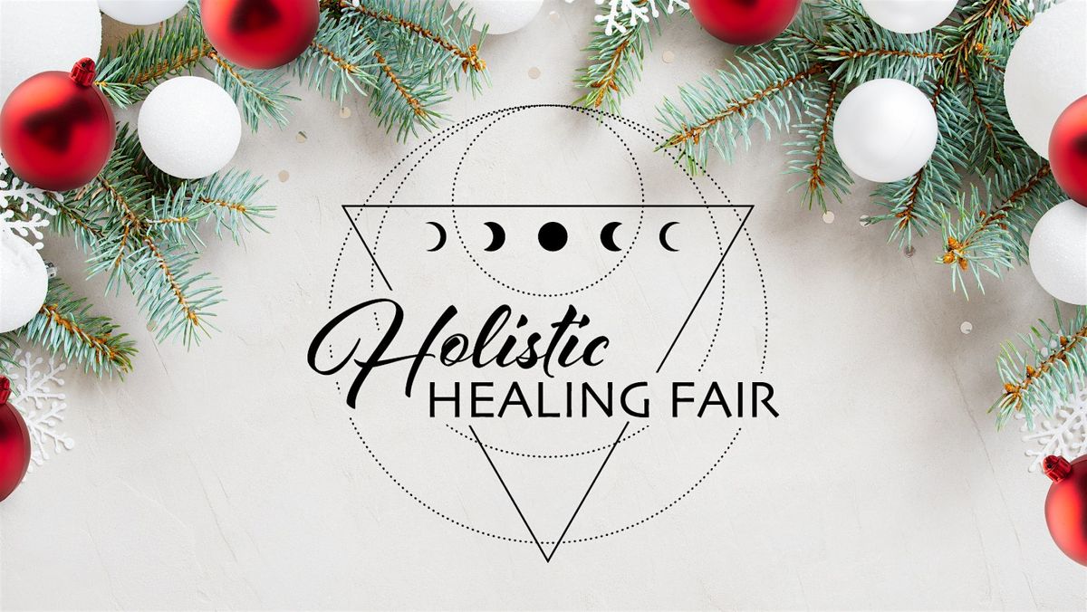 ORILLIA HOLIDAY HOLISTIC HEALING FAIR\u2122