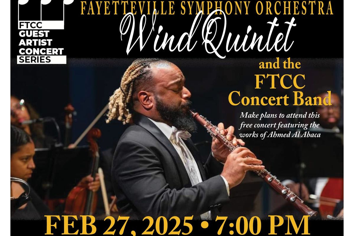 FTCC presents Fayetteville Symphony Orchestra Wind Quintet and FTCC Concert Band