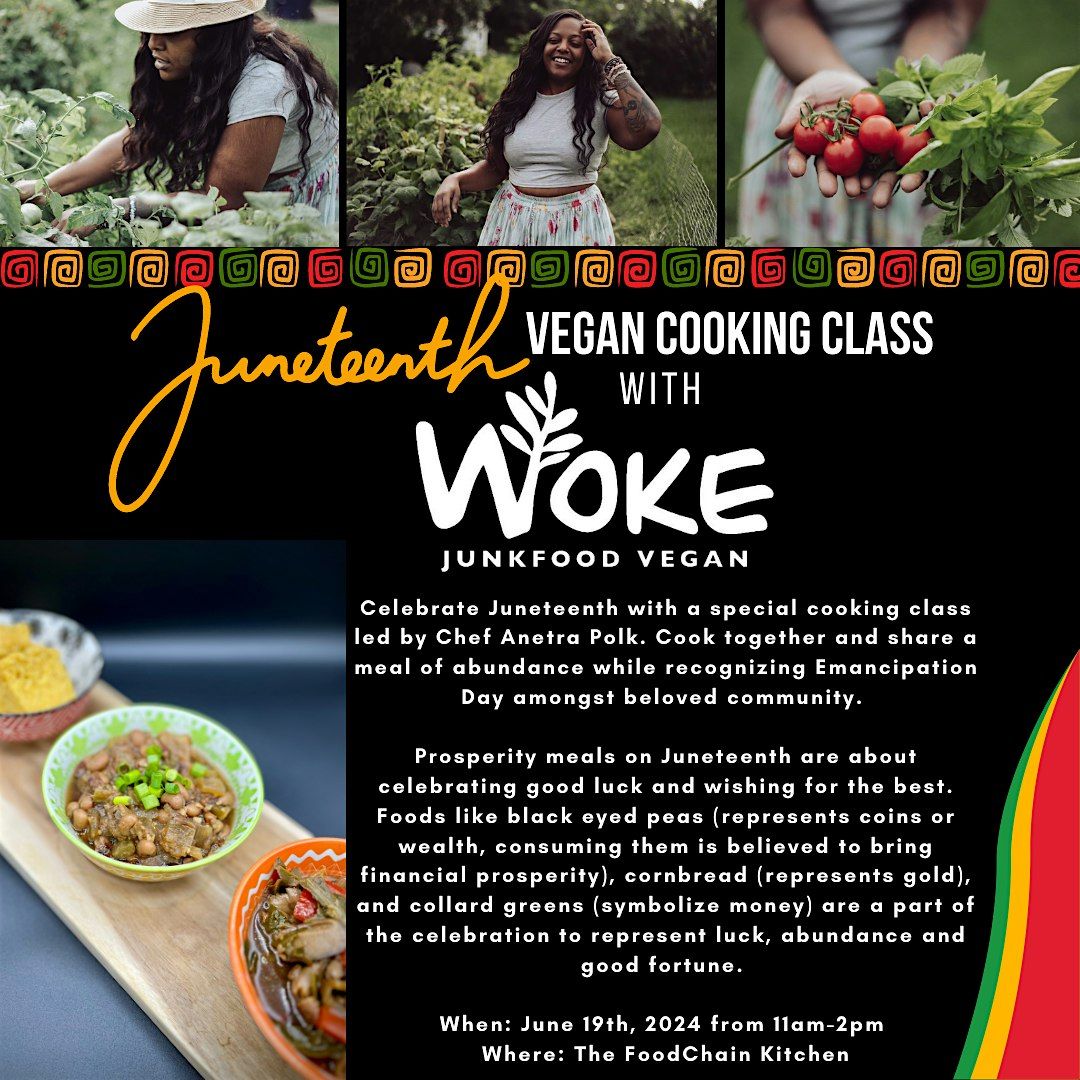 Juneteenth Cooking Class with Woke Junk Food Vegan