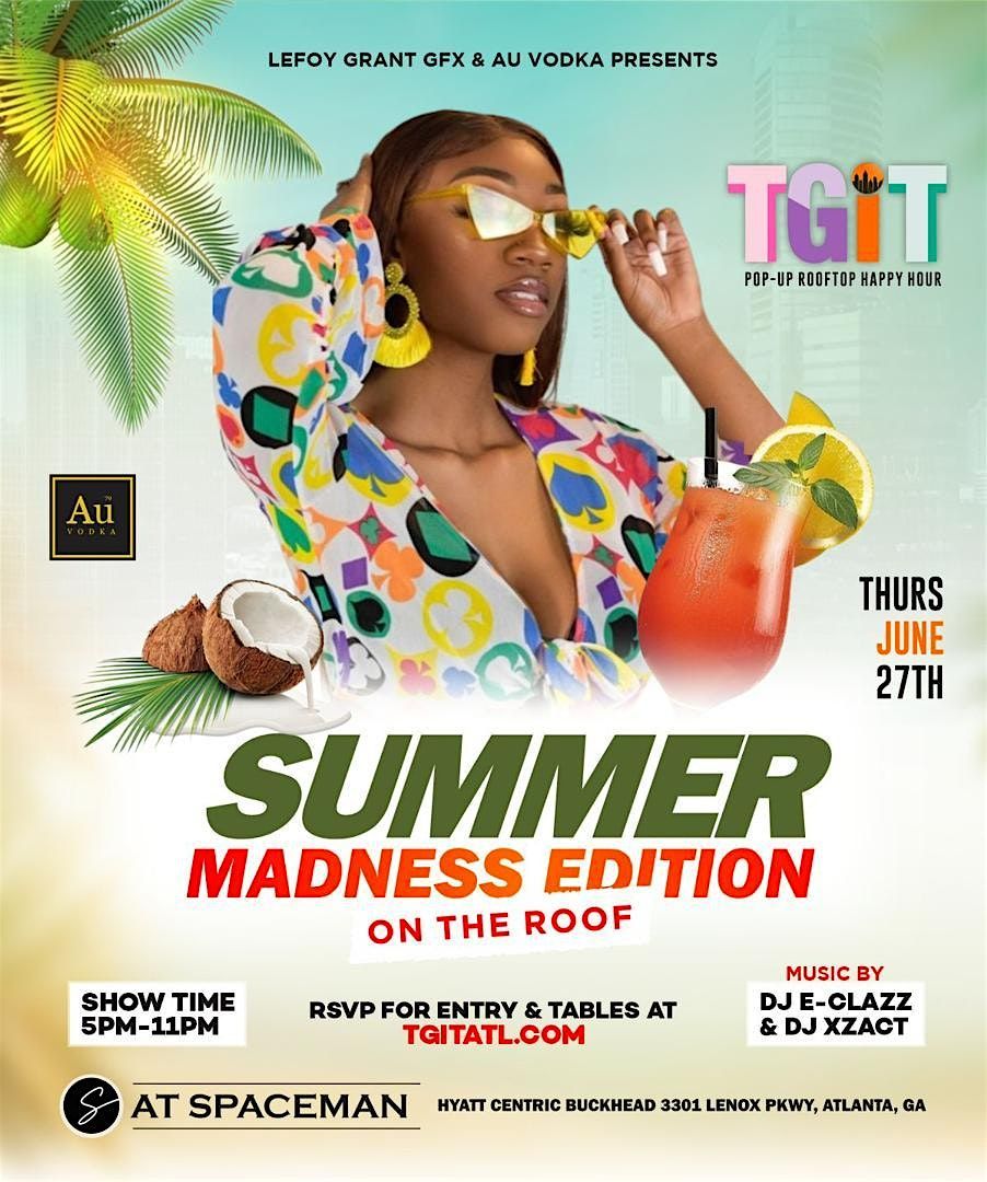 TGIT presents the HAPPY HOLIDAYS HAPPY HOUR Mixer @SPACEMAN Rooftop Bar