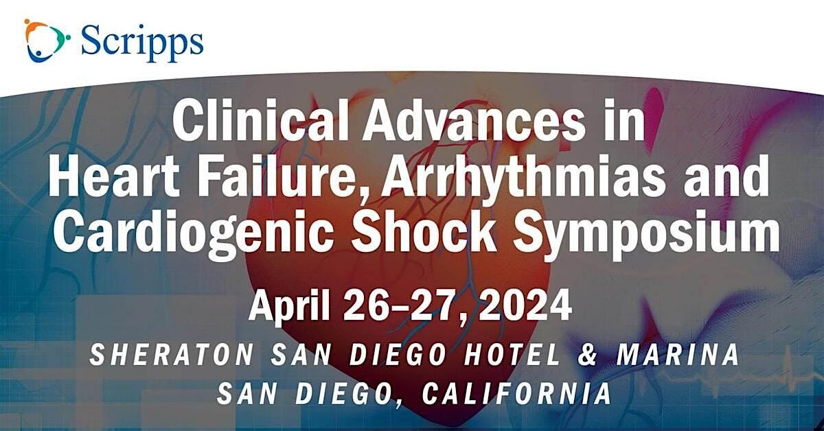 Clinical Advances in Heart Failure, Arrhythmias and Cardiogenic Shock Symposium
