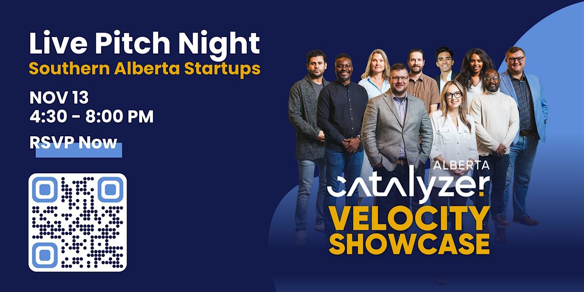 Alberta Catalyzer | Southern Alberta Velocity Showcase