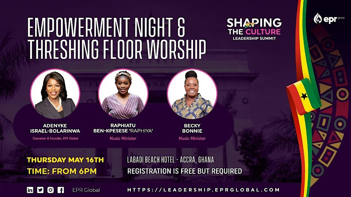 Empowerment Night & Threshing Floor Worship