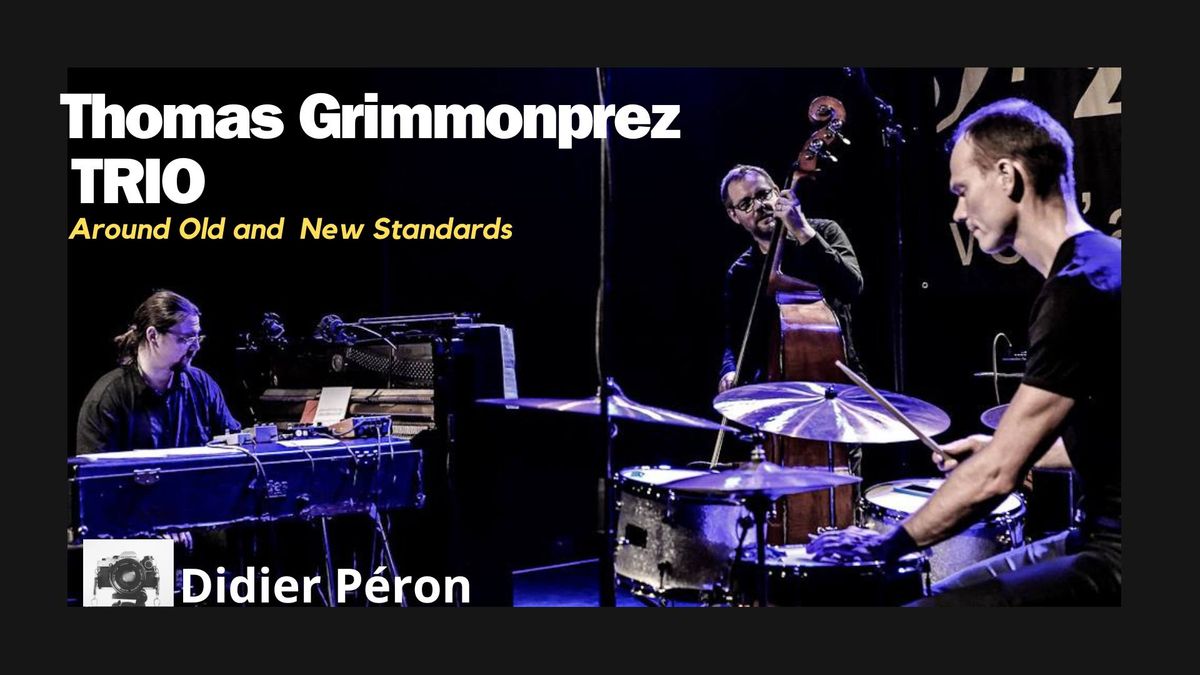 Thomas Grimmonprez Trio