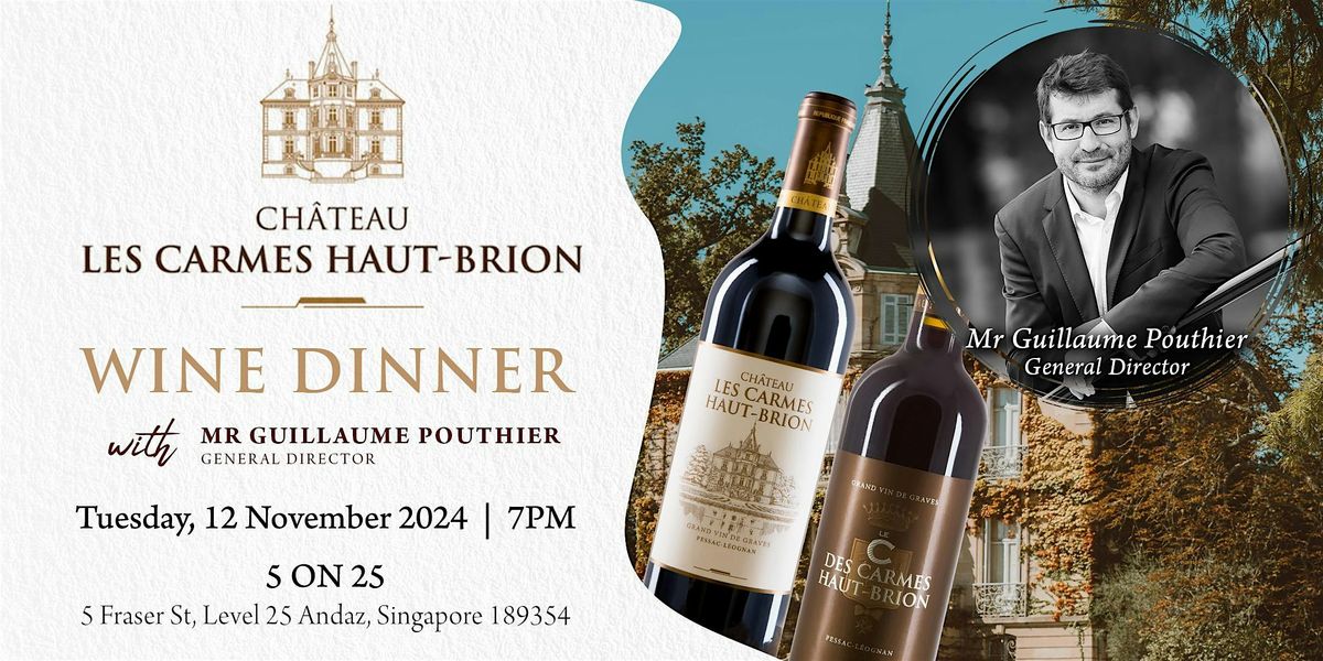 Ch Les Carmes Haut Brion Wine Dinner