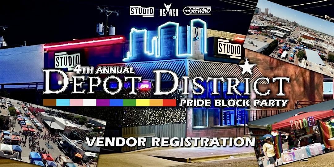 4th Annual Depot District Pride Block Party Vendor Registration