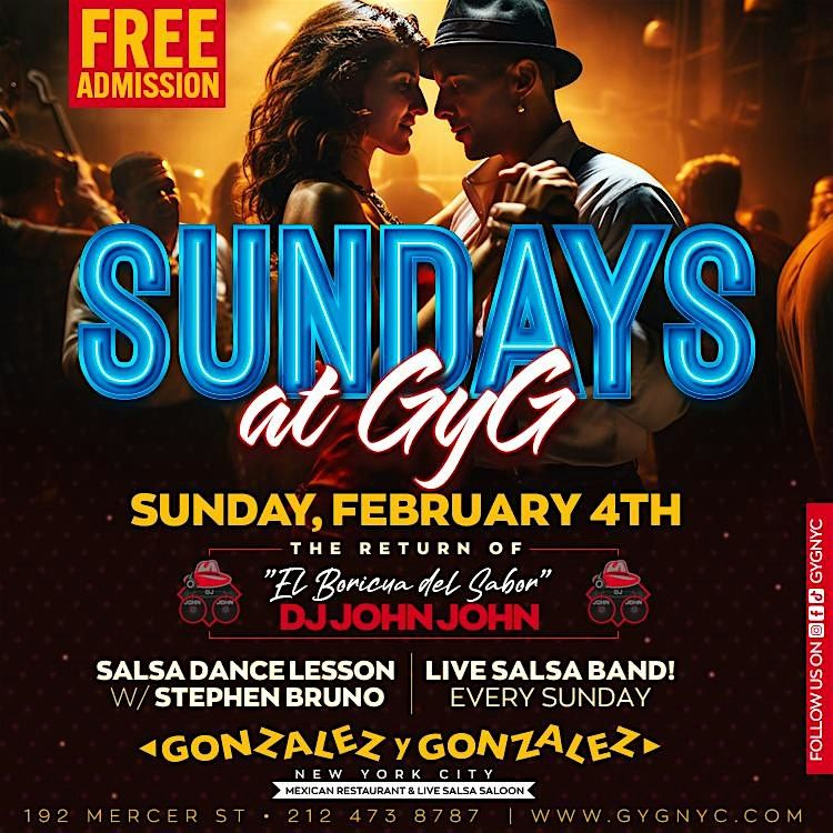 SUNDAYS at Gonzalez y Gonzalez