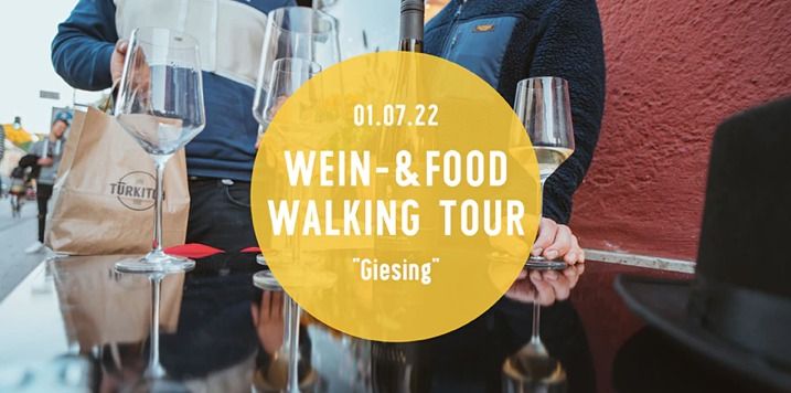 Wine & Food Walking Tour GIESING! | Munich Wine Rebels