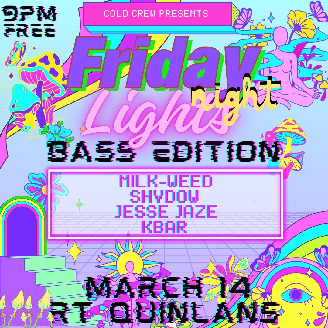 Friday Night Lights: Bass Edition at RT Quinlan's