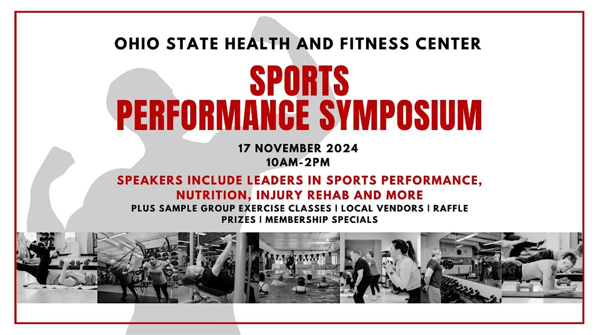 Ohio State Health and Fitness Center Sports Performance Symposium