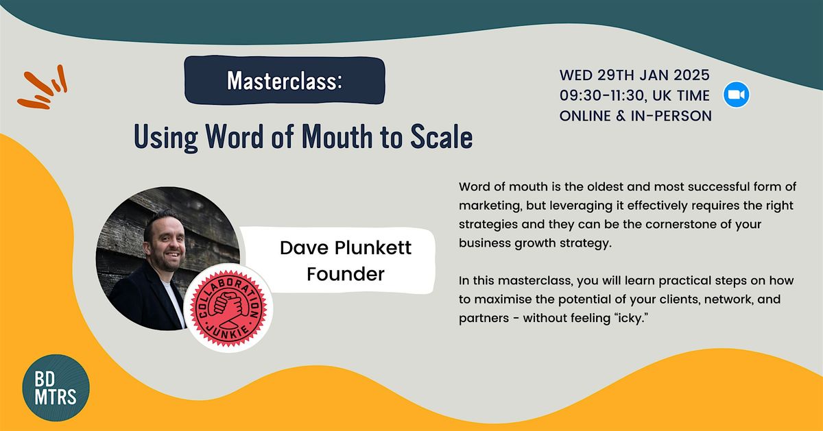 Using Word of Mouth to Scale