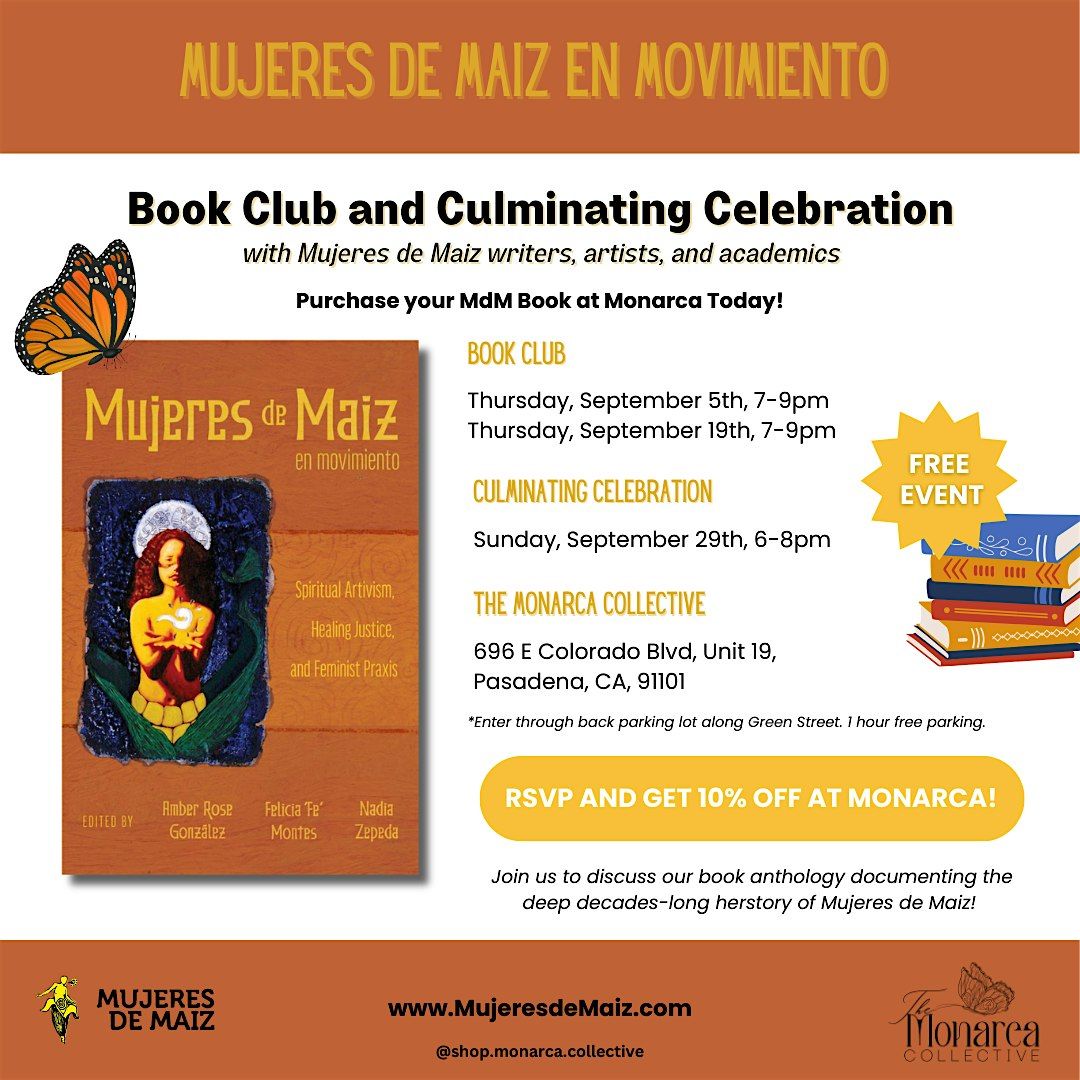 Mujeres de Maiz Culmination Celebration and Book Signing