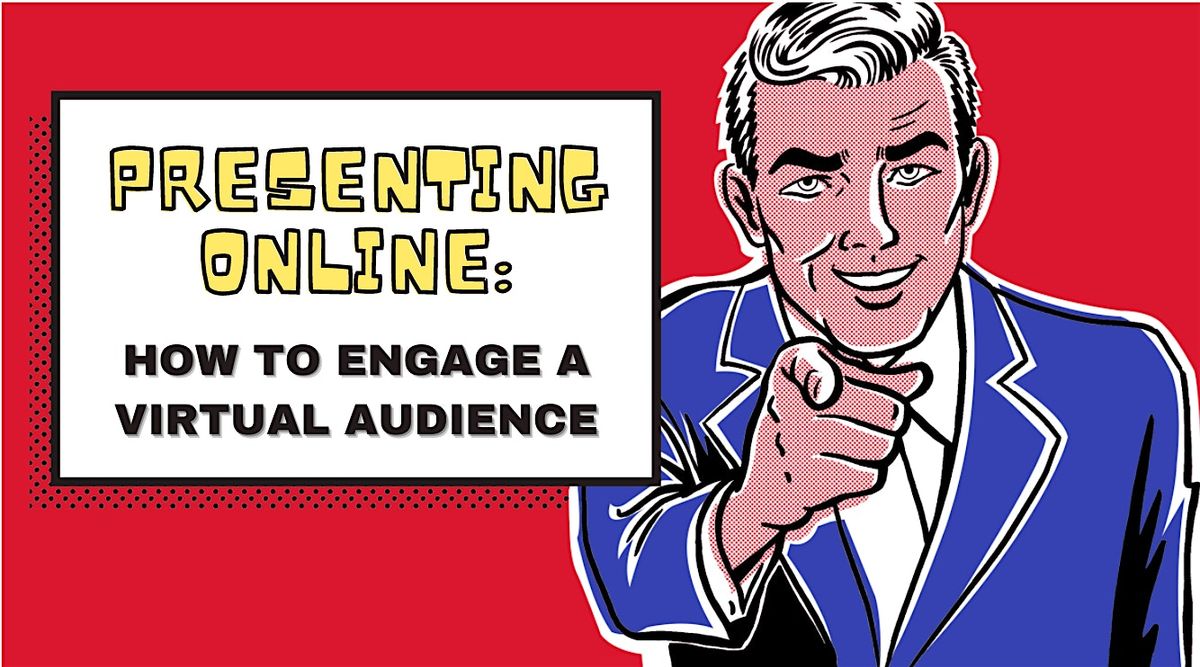 Presenting Online: How to Engage a Virtual Audience - Espresso Edition