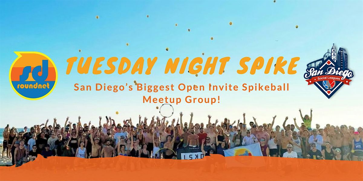 Tuesday Night Spike with SD Roundnet, SD's Biggest Spikeball Community!