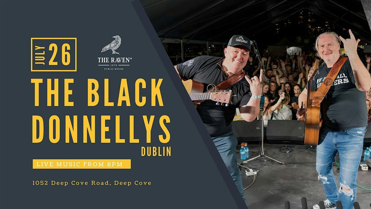 The Black Donnellys at The Raven!