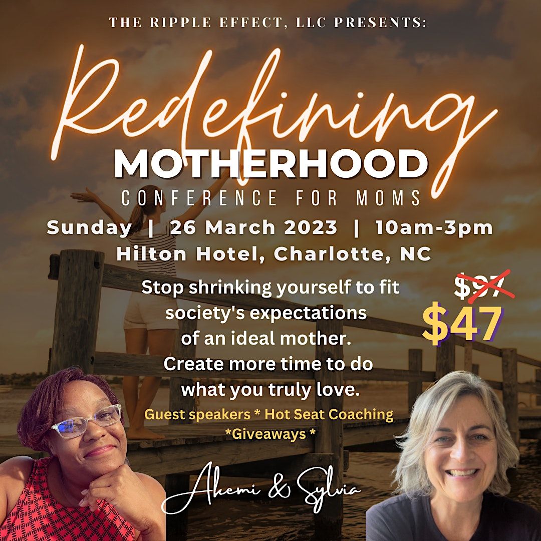 Redefining Motherhood Conference 2023