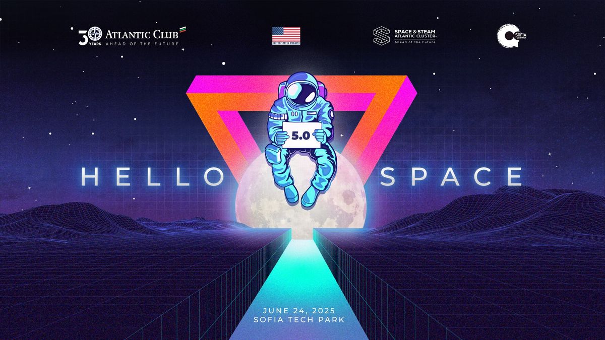 HELLO SPACE | Bulgaria Calling 5.0