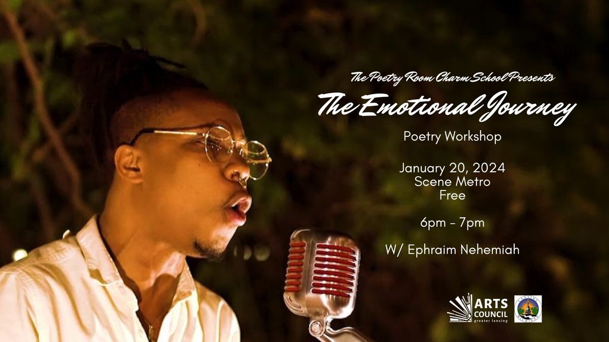 The Poetry Room Charm School Presents The Emotional Journey | (Free) Poetry Workshop