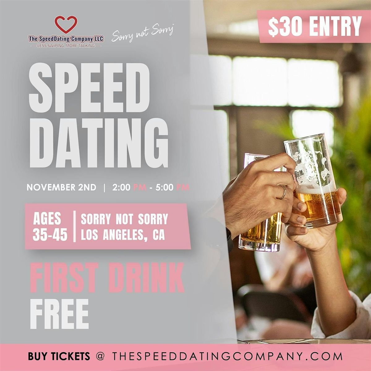 SPEED DATING | 35-45, FIRST DRINK FREE!