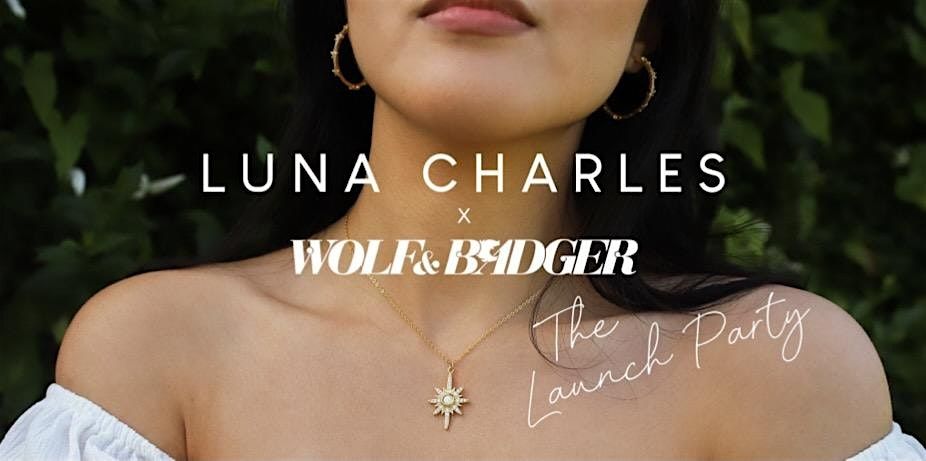 Luna Charles in New York - The Launch Party