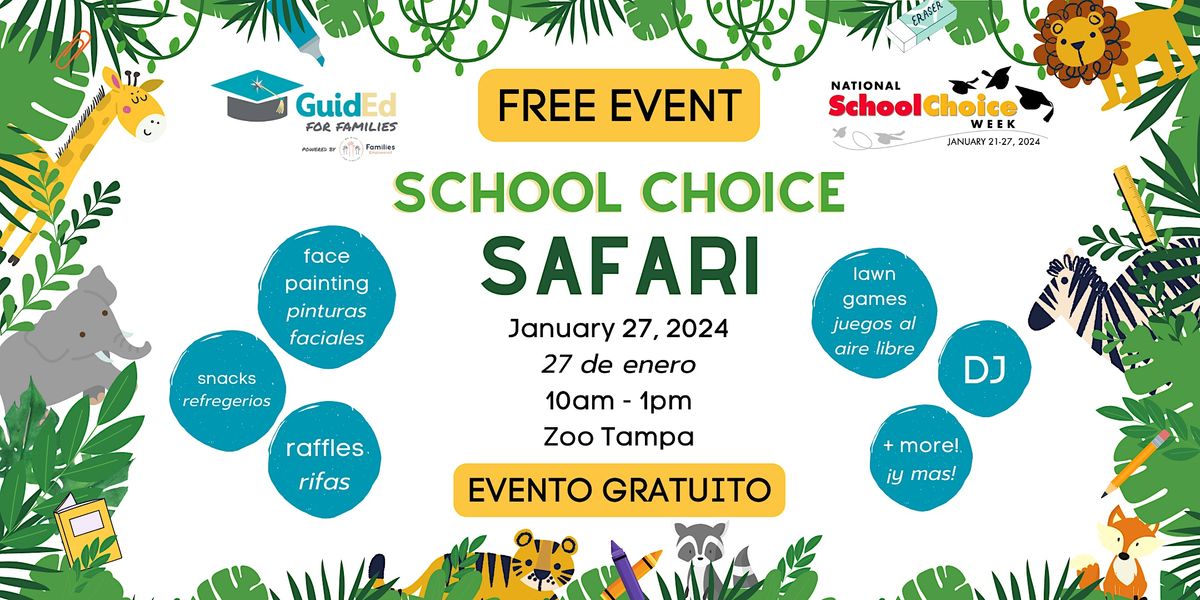 School Choice Safari with GuidEd and National School Choice Week