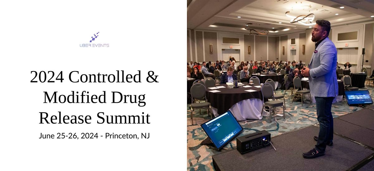 2024 Controlled & Modified Drug Release Summit