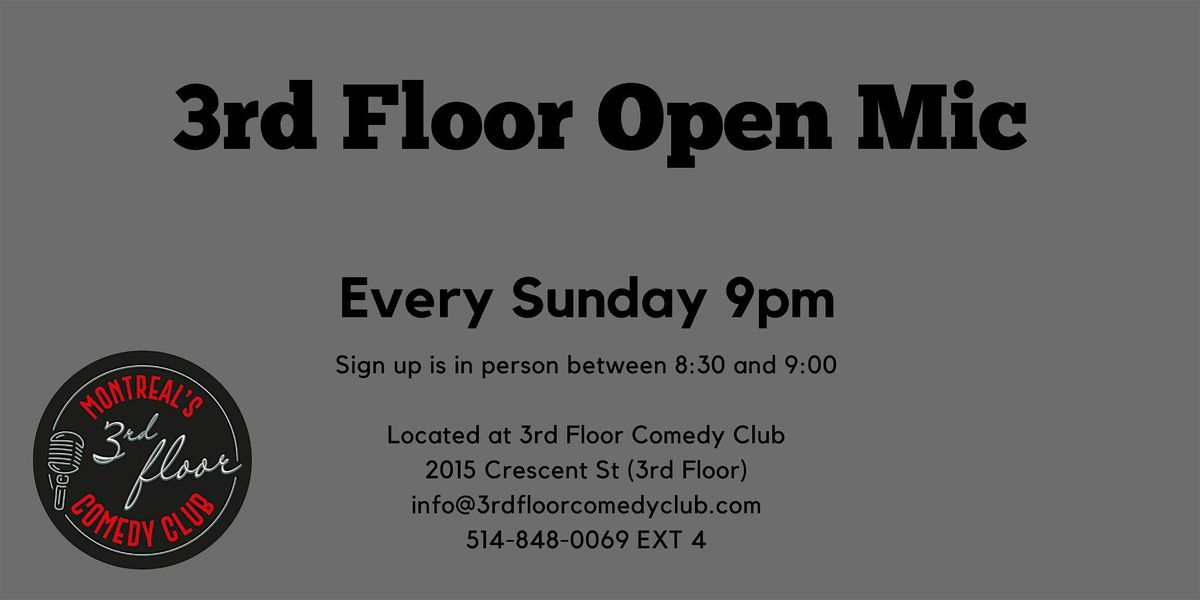 Open Mic (show up..go up) | 3rd Floor Comedy Club