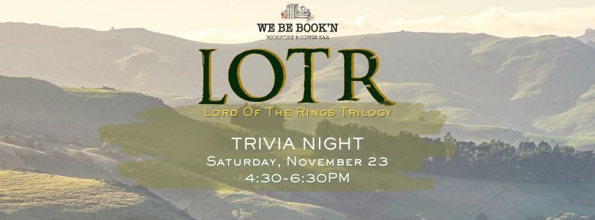 Trivia Night: Lord Of The Rings Trilogy