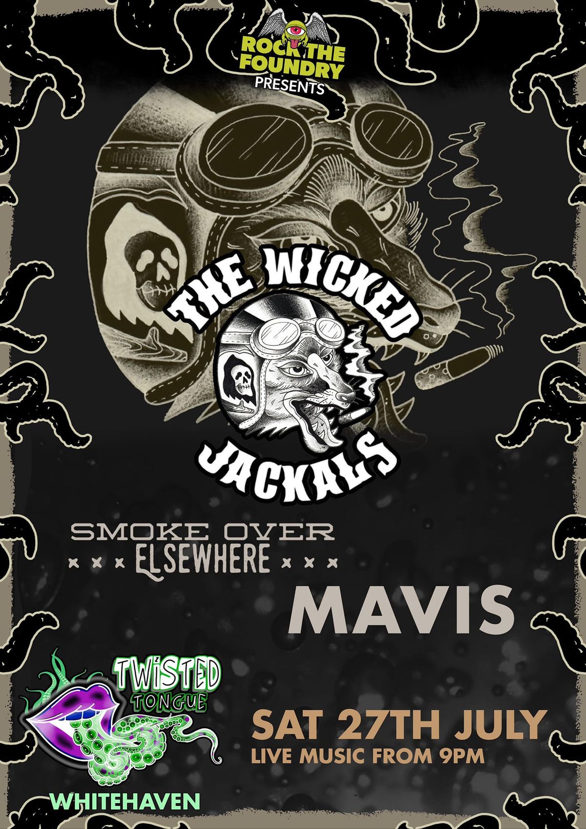 The Wicked Jackels ft Smoke Over Elsewhere and  Mavis